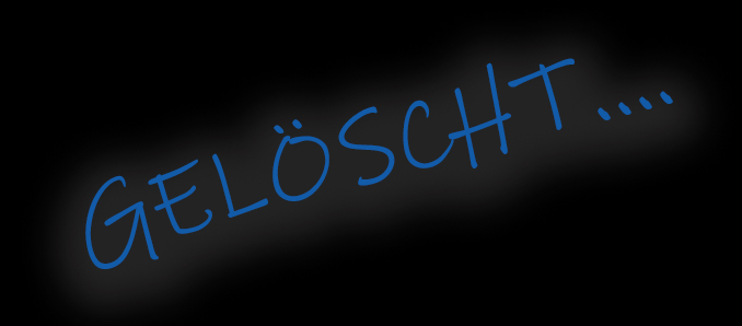 Geloescht